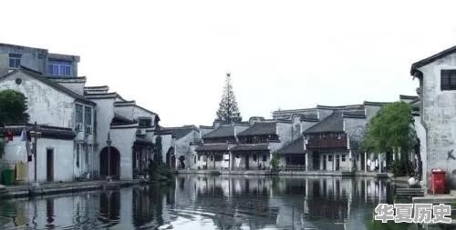 浙江有哪些不收费的古镇和古村值得一去 - 华夏历史
