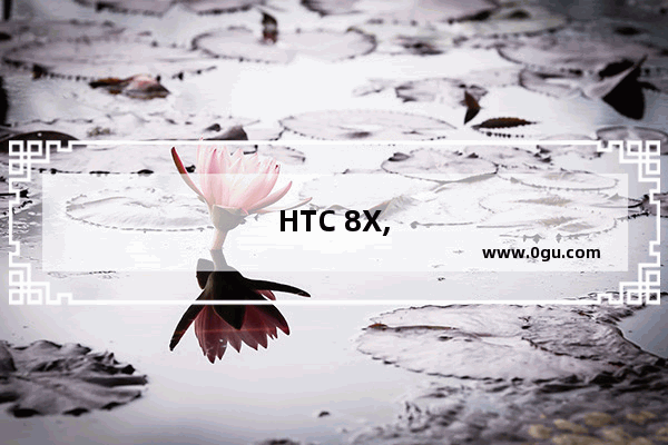 HTC 8X,